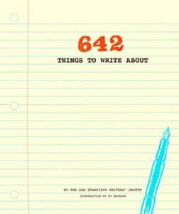 642 Things to Write | Chronicle Books Llc Staff