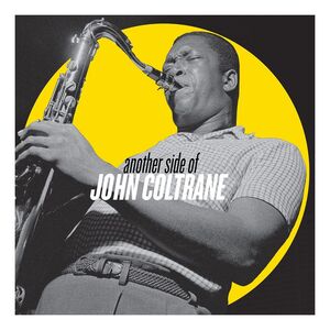 Another Side Of John Coltrane (2 Discs) | John Coltrane