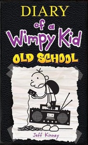 Dairy Of A Wimpy Kid Old School | Jeff Kinney