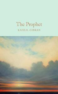 The Prophet | Khalil Gibran Gibran