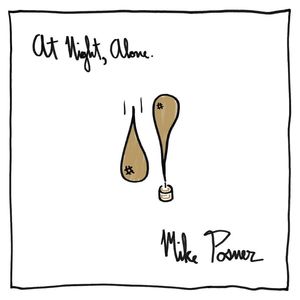 At The Night Alone | Mike Posner