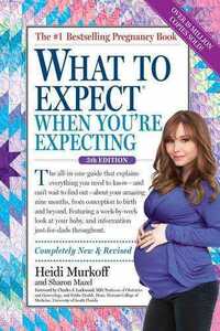 What to Expect When You're Expecting | Heidi Murkoff