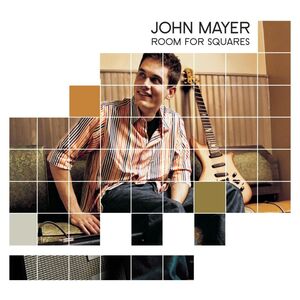 Room For Squares | John Mayer