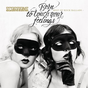 Born To Touch Your Feelings Best of Rock Ballad | Scorpions