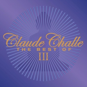 Best of Volume 3 (2 Discs) | Claude Challe
