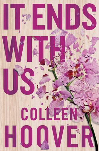 It Ends With Us (BookTok) | Colleen Hoover