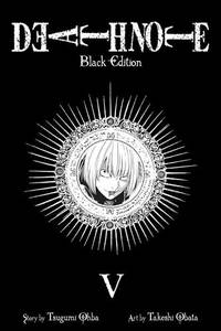 Death Note Black Edition Vol.5 | Tsugumi Ohba