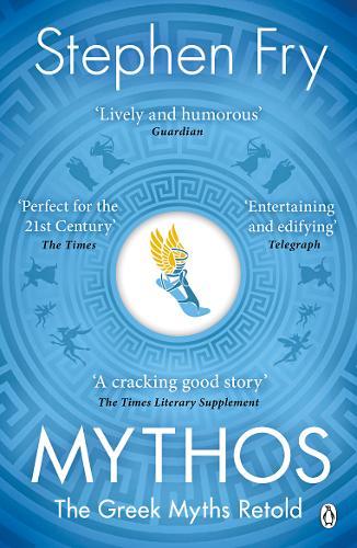 Mythos The Greek Myths Retold | Stephen Fry