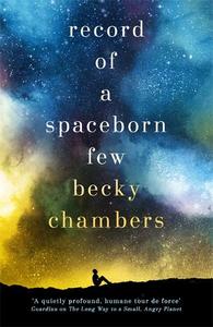 Record of a Spaceborn Few Wayfarers 3 | Becky Chambers