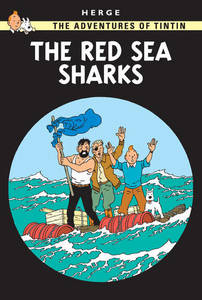 The Adventures of Tintin - The Red Sea Sharks | Herge