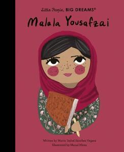 Little People Big Dreams Malala Yousafzai | Maria Isabel Sanchez Vegara