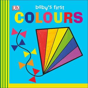 Baby's First Colours | Dorling Kindersley