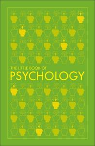 Big Ideas The Little Book of Psychology | Dorling Kindersley