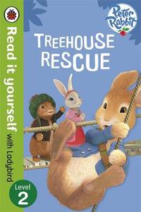 Peter Rabbit Treehouse Rescue - Read it yourself with Ladybird Level 2 | Ladybird Books