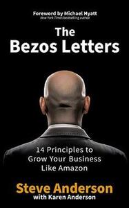 The Bezos Letters | Steve Anderson