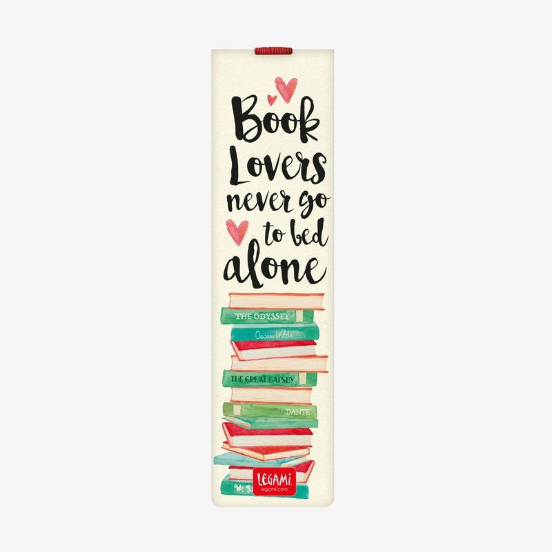 Legami Booklovers Collection Bookmark Booklovers Never Go To Bed Alone