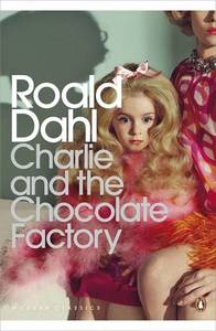 Charlie and the Chocolate Factory | Roald Dahl