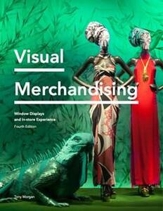Visual Merchandising - ?Window Displays And In-Store Experience | Tony Morgan