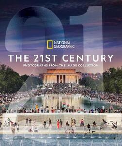 National Geographic The 21St Century | Geographic National