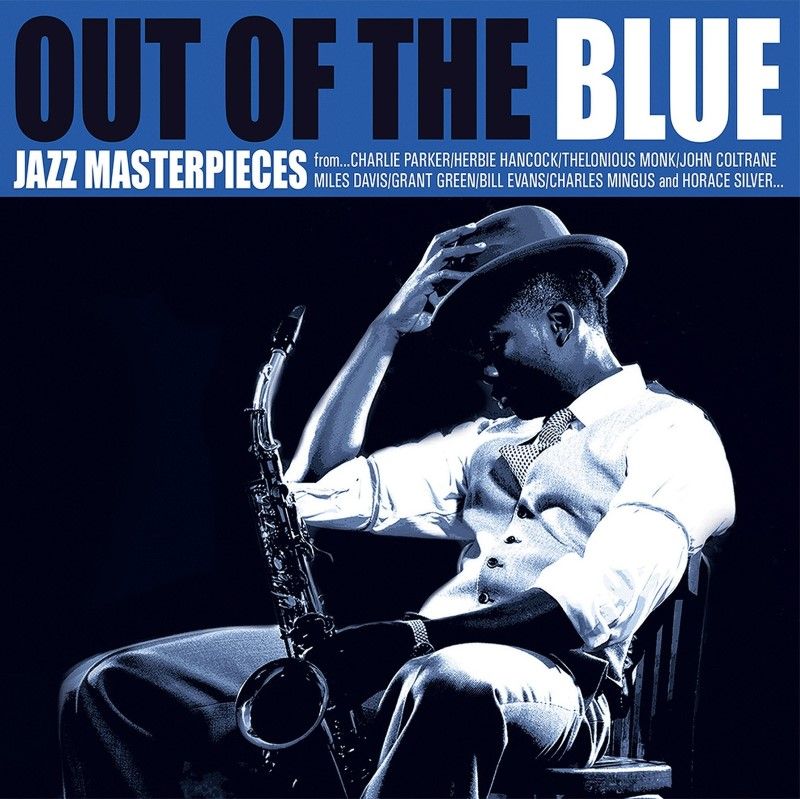 Out of The Blue Jazz Masterpieces | Various Artists