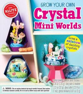 Grow Your Own Crystal Mini Worlds | Klutz