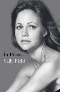 In Pieces | Sally Field