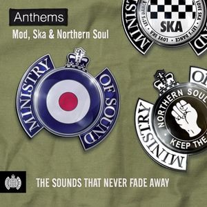 Anthems Mod Ska & Northern Soul 2018 (2 Discs) | Ministry Of Sound