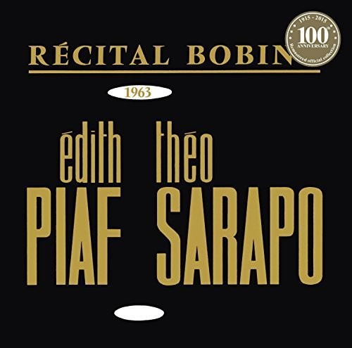 Bobino 1963 Piaf Et Sarapo | Edith Piaf