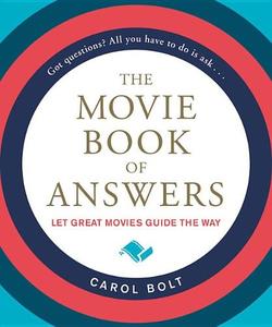 The Movie Book of Answers | Carol Bolt