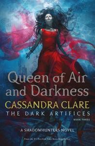 Queen of Air and Darkness | Cassandra Clare