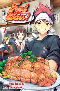 Food Wars! Shokugeki no Soma Vol.1 | Yuto Tsukuda