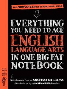 Everything You Need to Ace English Language Arts in One Big Fat Notebook | Jen Haberling