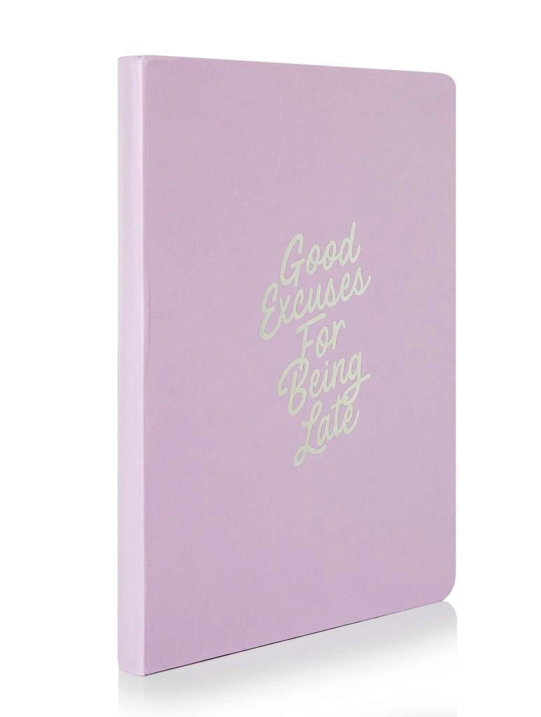 Skinny Dip Notebook Good Excuses For Being Late