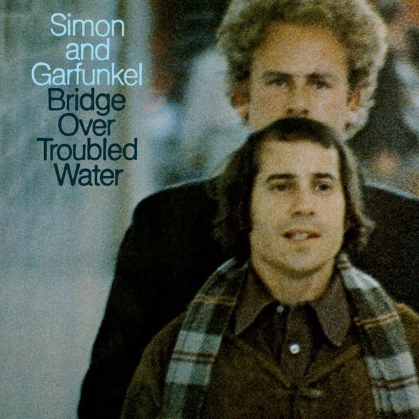 Bridge Over Troubled Water | Simon & Garfunkel