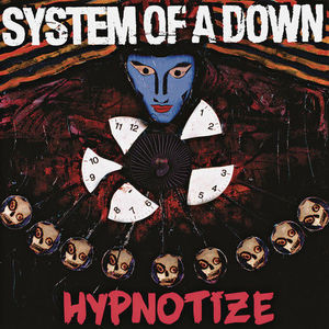 Hypnotize | System Of A Down