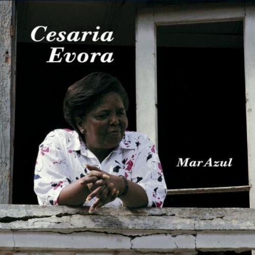 Mar Azul | Cesaria Evora
