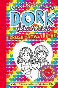 Dork Diaries Crush Catastrophe | Renee Russell