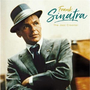 The Jazz Crooner | Frank Sinatra