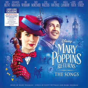 Mary Poppins Returns - The Songs | Original Soundtrack