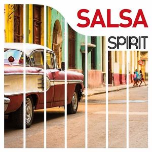 Spirit of Salsa | Various Various