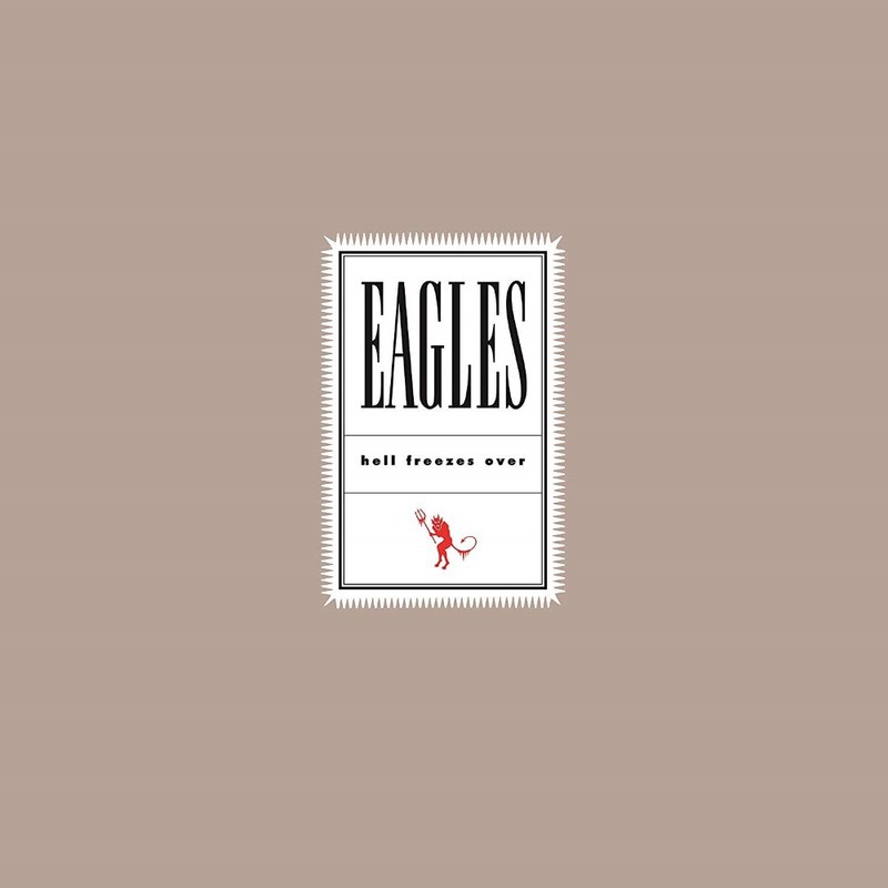 Hell Freezes Over 25th Anniversary Reissue (2 Discs) | Eagles