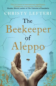 The Beekeeper Of Aleppo | Chris Lefteri
