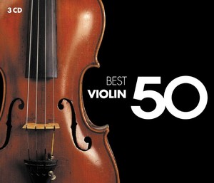 50 Best Violin (3 Discs) | Various Artists