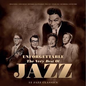 Unforgettable - The Best of Jazz | Various Artists