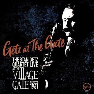 Getz At The Gate (3 Discs) | Stan Getz