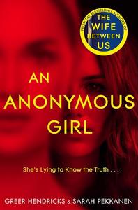An Anonymous Girl | Greer Hendricks
