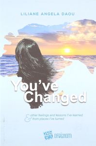You've Changed | Lilliane Daou