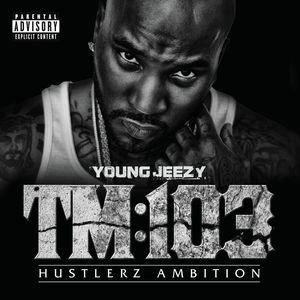 Tm 103 Hustlerz Ambition (2 Discs) | Young Jeezy