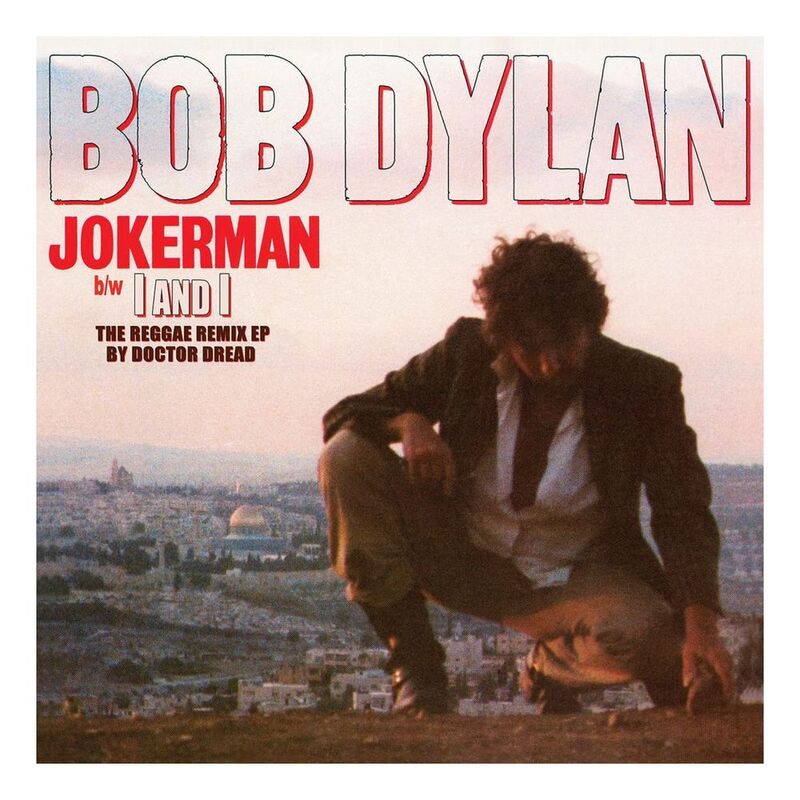Jokerman / I & I Remixes (RSD 2021) | Bob Dylan