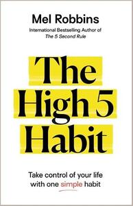 The High Five Habit | Mel Robbins